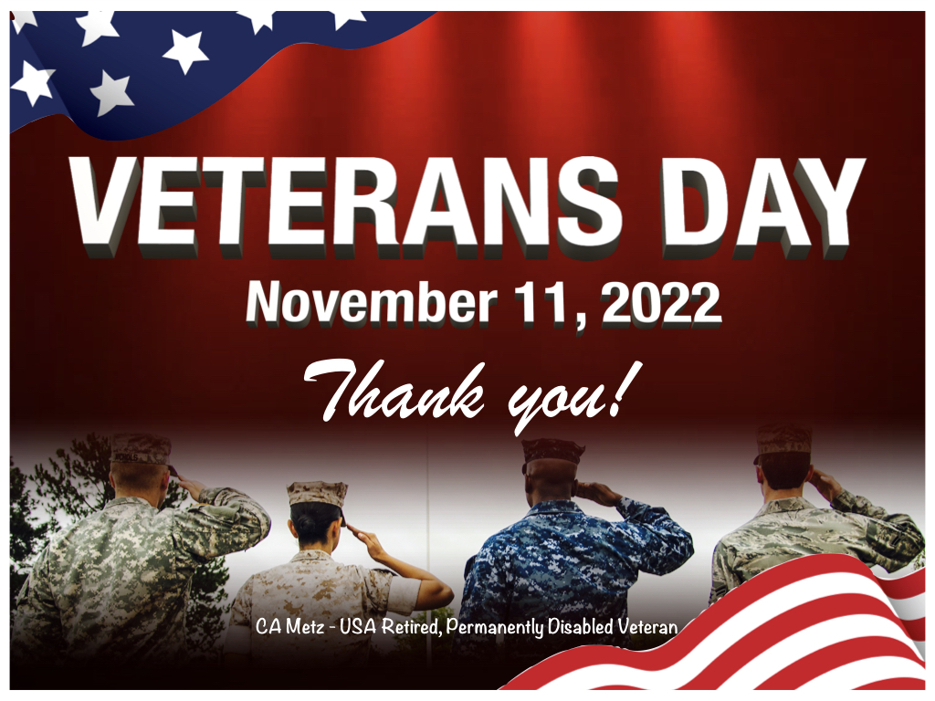 Honoring all Veterans who served our country.